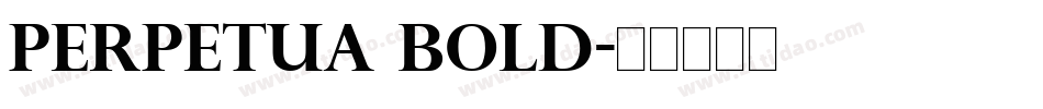 Perpetua Bold字体转换